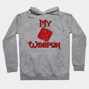 My Weapon D10 Hoodie